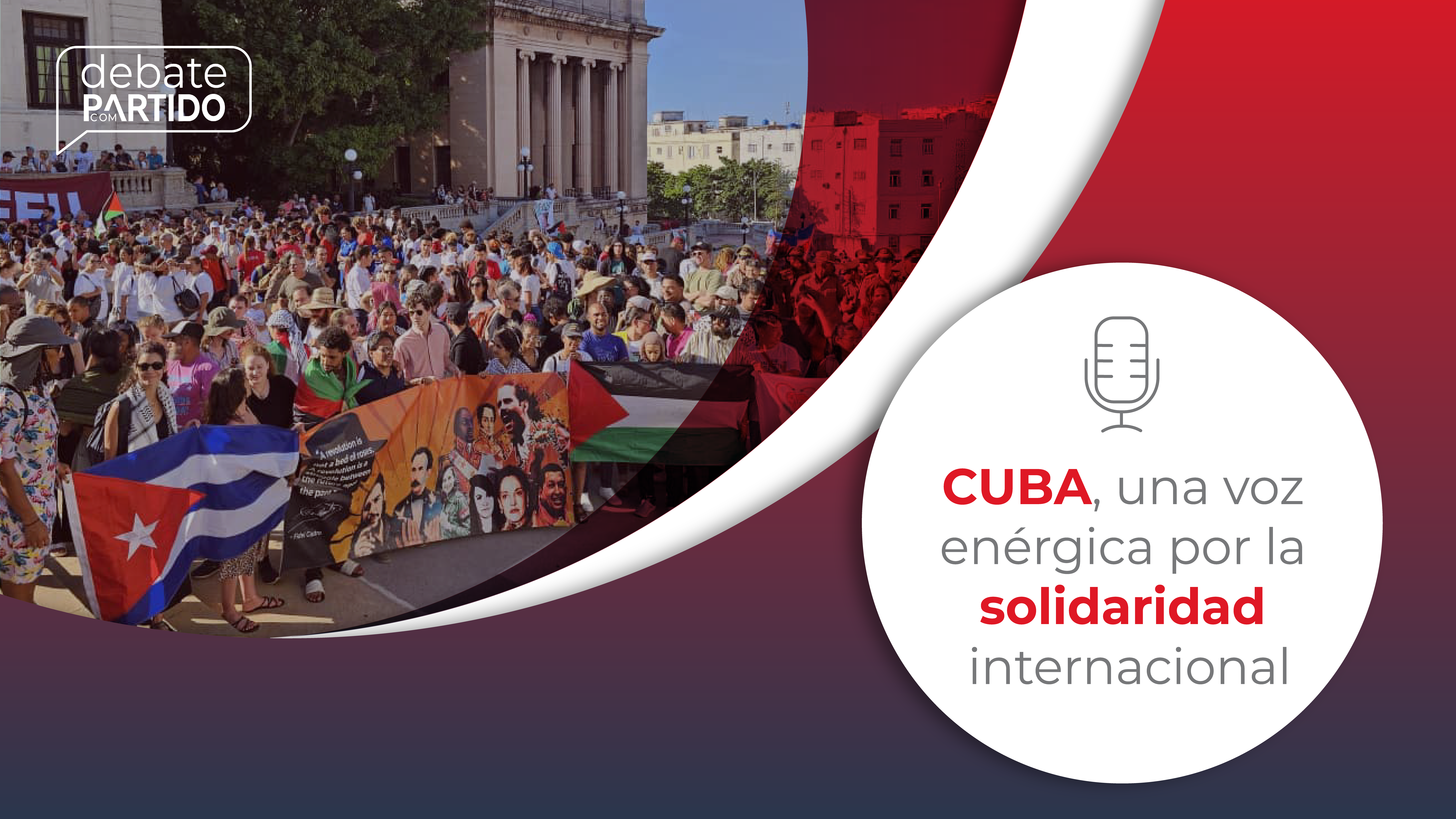 Cuba, una voz enérgica por la solidaridad internacional