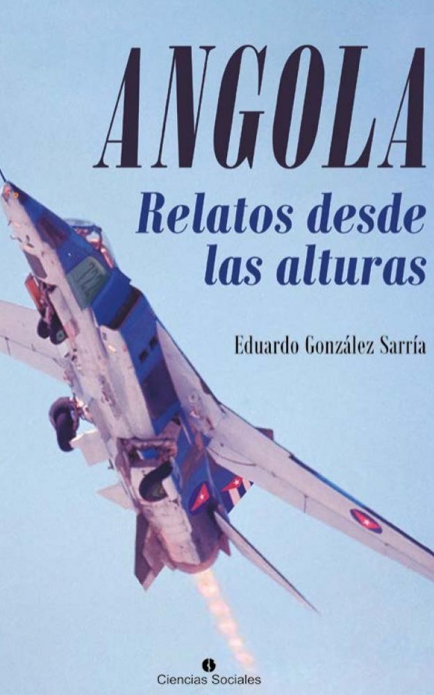 Angola Relatos desde las alturas